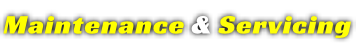 Maintenance & Servicing